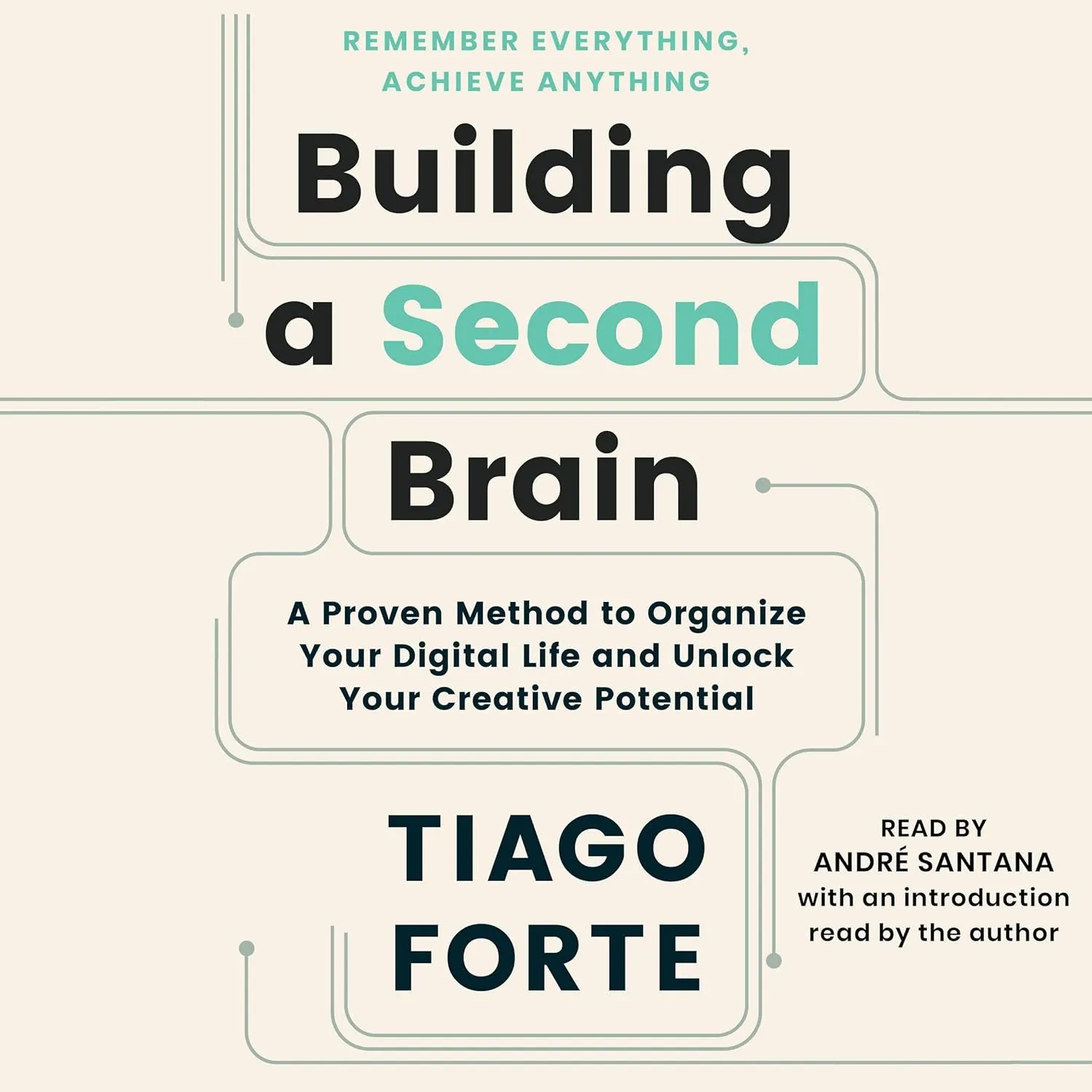 Building a Second Brain: A Proven Method to Organize Your Digital Life and Unlock Your Creative Potential Audio CD  Unabridged, June 14, 2022